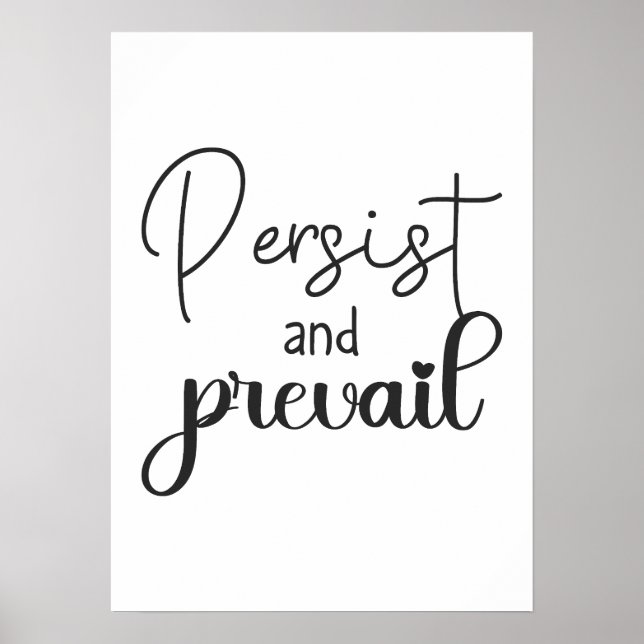 Persist und Prevail - Erfolgsmotivation Poster (Vorne)