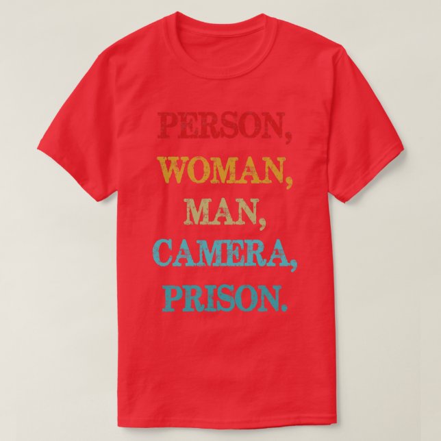 Person Frau Mann Kamera Fernsehgefängnis gestört R T-Shirt (Design vorne)