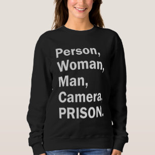 Person Frauen-Mann-Kamera Gefängnis 5 Sweatshirt