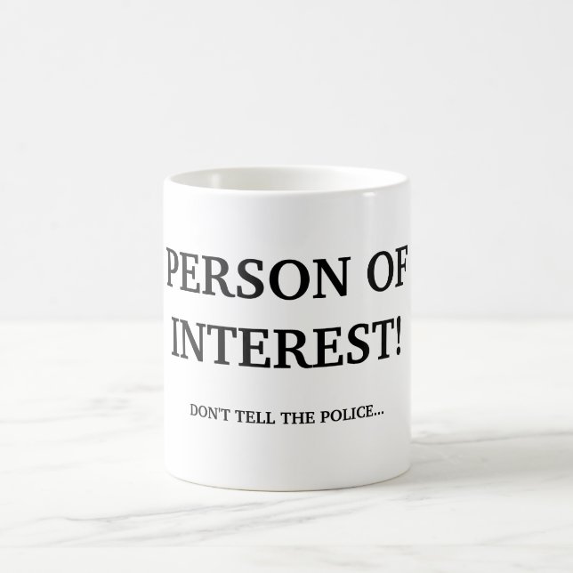 PERSON OF INTERESSE! KAFFEETASSE (Mittel)