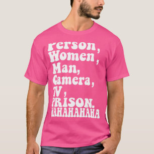 Person Woman Man Camera TV Gefängnis Hahaha Spaß 1 T-Shirt