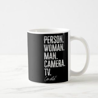 Person. Woman. Man. Camera. Tv. Go Vote Anti Trump Kaffeetasse