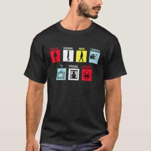 Person Woman Man Camera TV Prison Hahaha T-Shirt