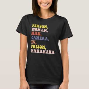 Person Woman Man Kamera TV Gefängnis Hahaha Frauen T-Shirt