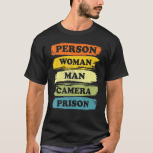 Person Women Man Camera PRISON Cool 2022 T-Shirt