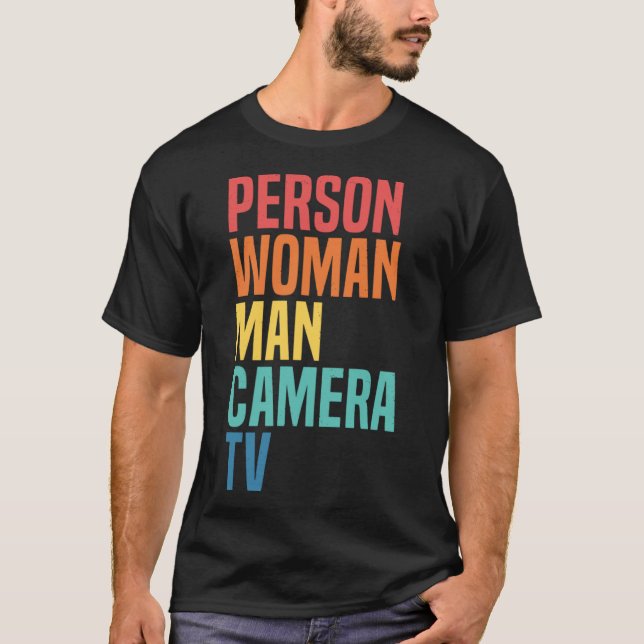 Person Women Man Camera TV Kognitive Test Meme Ret T-Shirt (Vorderseite)