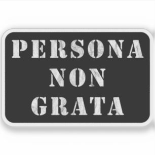 Persona Non Grata (Vintag weiß) Aufkleber