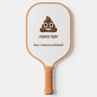 PersonaIized I Pooped Today Smiling Poo Emoji Pickleball Schläger