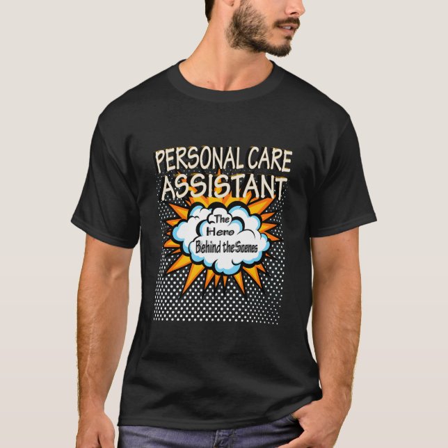 Personal Care Assistant Hero Job T-Shirt (Vorderseite)
