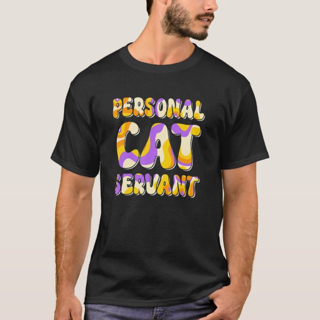 Personal Cat Servant T-Shirt (Vorderseite)
