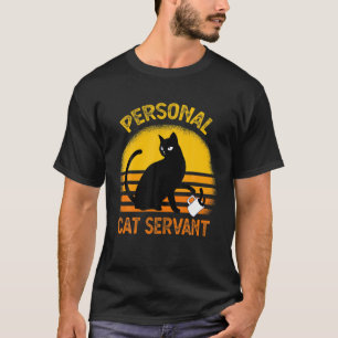 Personal Cat Servant Vintag Retro Funny Cat Lover T-Shirt