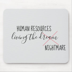 Personal Living the Dream Nightmare Office Mousepad