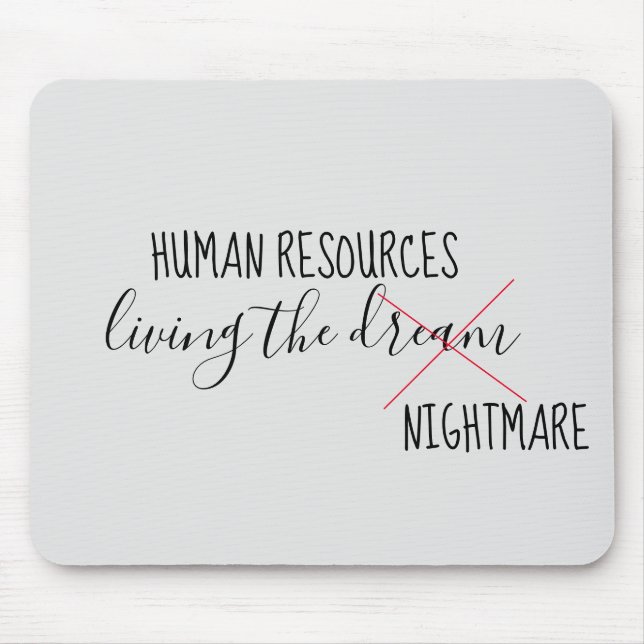 Personal Living the Dream Nightmare Office Mousepad (Vorne)