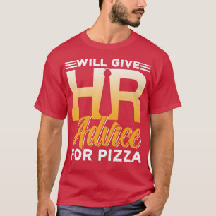 Personal Pizza Manager Personalreferent T-Shirt
