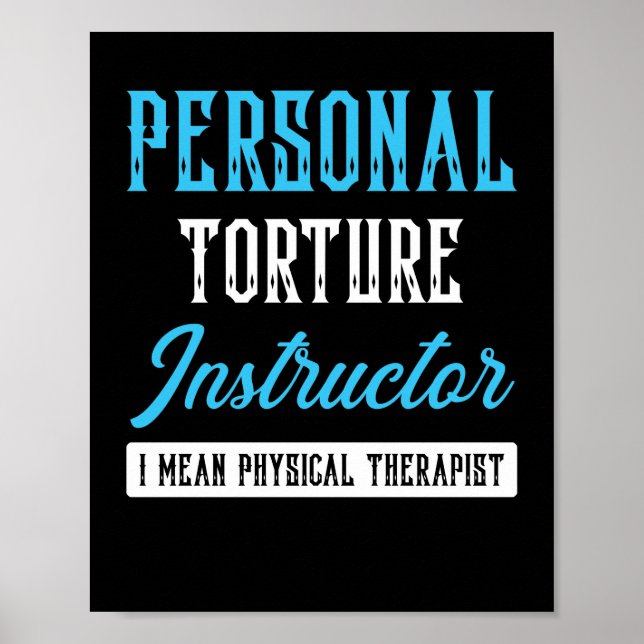 Personal Torture Instructor I Gemein Physical Poster (Vorne)