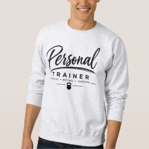Personal Trainer Motivieren Transformieren Fitness Sweatshirt
