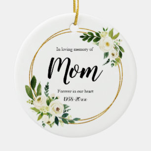 Personalised In Loving Memory Of Mom Porcelain Keramik Ornament