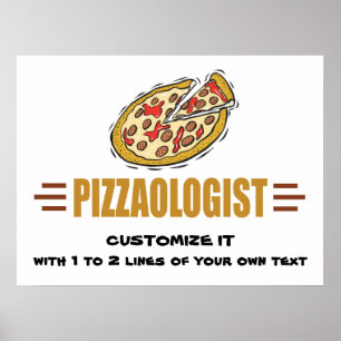Personalisiere es! Funny Pizza Liebe Pizzaologe Poster