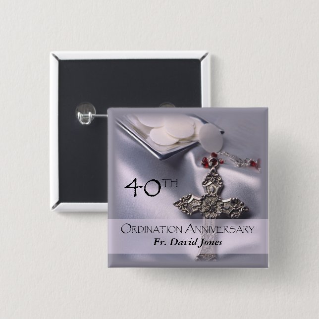 Personalisieren, 40. Ordination Jubiläum Glückwuns Button (Vorne & Hinten)