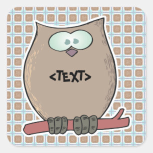 Personalisieren einer Eule,<TEXT> Quadratischer Aufkleber