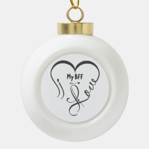 Personalisieren Ich liebe meinen besten Freund • D Keramik Kugel-Ornament