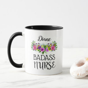 Personalisieren Sie den Namen Floral Badass Nurse Tasse