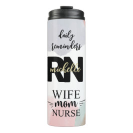 Personalisieren Sie Ehefrau Mama Nurse RN Tägliche Thermosbecher