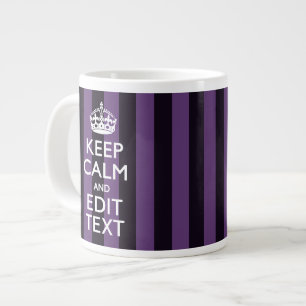 Personalisieren Sie es Bleiben Sie ruhig Ihr Text Jumbo-Tasse