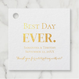 Personalisieren Sie Gold Silver Foil Best Day Ever Geschenkanhänger