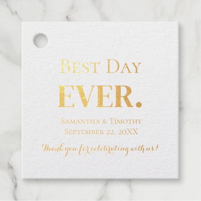 Personalisieren Sie Gold Silver Foil Best Day Ever Geschenkanhänger (Vorderseite)