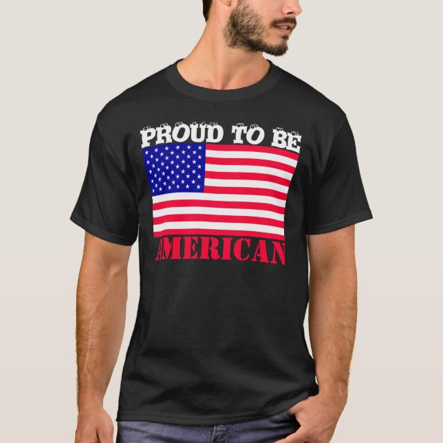 Personalisieren Sie Stolz, amerikanisch zu sein (S T-Shirt (Vorderseite)