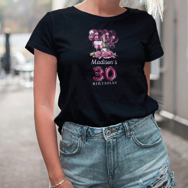 Personalisiert 30. Geburtstag Luxus Wein & Balloon T-Shirt (Von Creator hochgeladen)