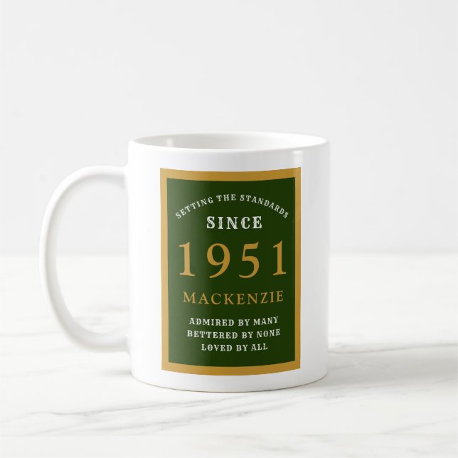 Personalisiert 70. Geburtstag 1951 Elegantes Grüne Kaffeetasse (Links)