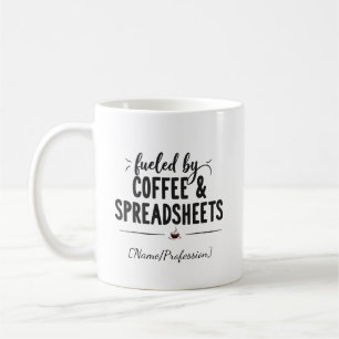 Personalisiert - Angetrieben von Kaffee und Tabell Kaffeetasse