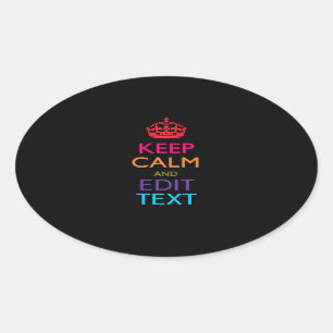 Personalisiert BEHALTEN CALM UND Bearbeiten von Te Ovaler Aufkleber