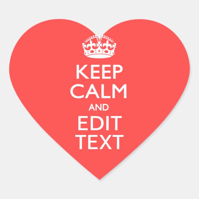 Personalisiert BEHALTEN CALM und haben Sie Ihren T Herz-Aufkleber (Vorderseite)