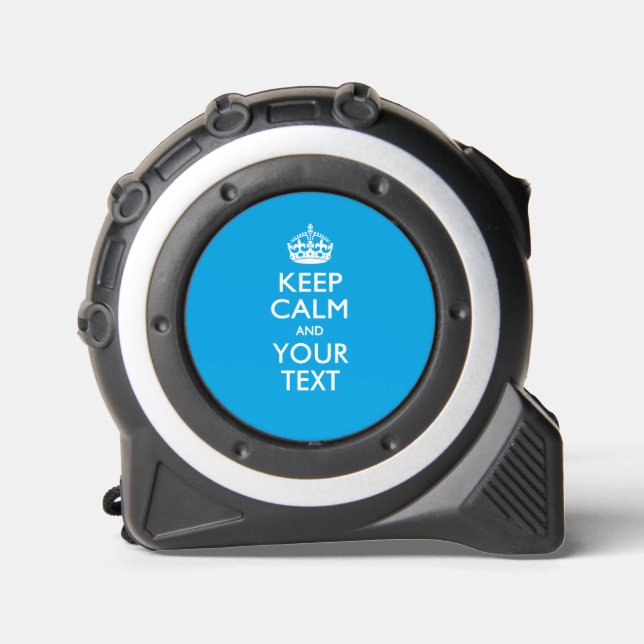 Personalisiert BEHALTEN CALM UND Ihr Text Maßband (Vorderseite)