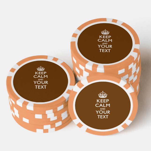 Personalisiert BEHALTEN CALM UND Ihr Text Pokerchips (Stapel)
