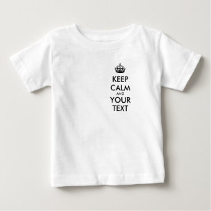 Personalisiert BEHALTEN CALM und IHRER TEXT Baby T-shirt