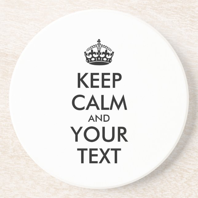 Personalisiert BEHALTEN CALM und IHRER TEXT Getränkeuntersetzer (Vorne)