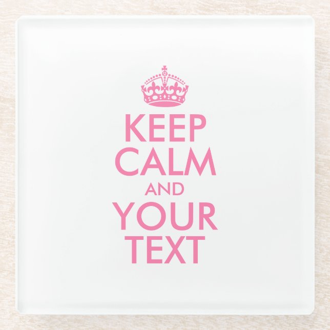 Personalisiert BEHALTEN CALM und IHRER TEXT Glasuntersetzer (Vorderseite)