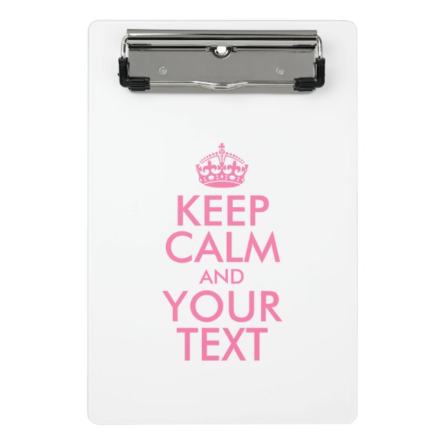 Personalisiert BEHALTEN CALM und IHRER TEXT Mini Klemmbrett (Vorderseite)