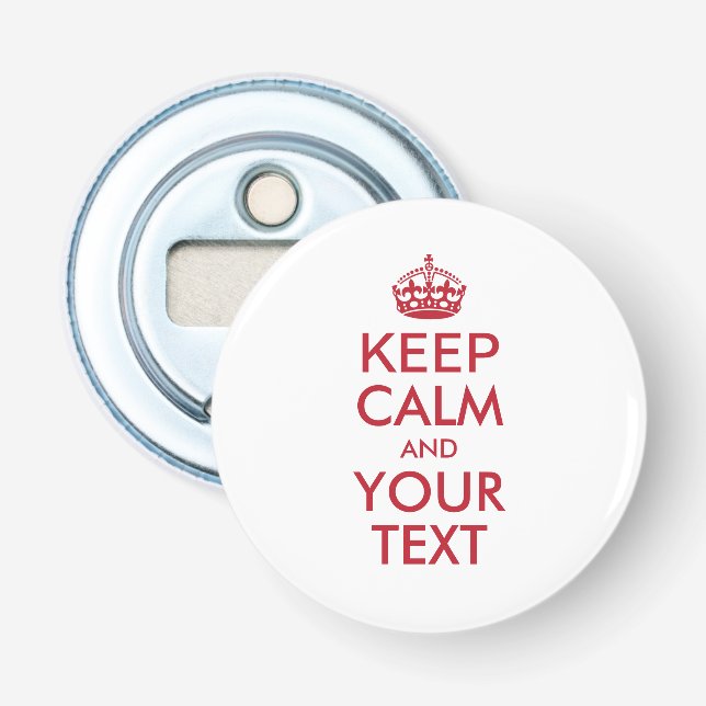 Personalisiert BEHALTEN CALM und IHRER TEXT - rot Flaschenöffner (Vorderseite)