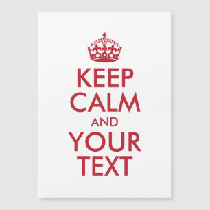 Personalisiert BEHALTEN CALM und IHRER TEXT - rot Magnetkarte