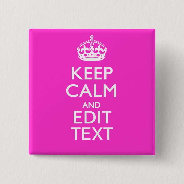 Personalisiert BEHALTEN CALM und Text lebhaft rosa Button (Vorderseite)