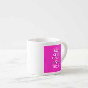 Personalisiert BEHALTEN CALM und Text lebhaft rosa Espressotasse