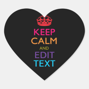 Personalisiert BEHALTEN Sie RUHIG UND redigieren Herz-Aufkleber