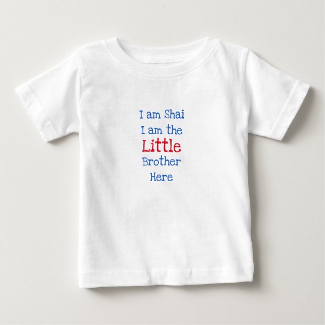 Personalisiert bin ich der kleine Bruder hier Baby T-shirt (Vorderseite)