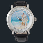 Personalisiert bis zum Ende des Fotos Armbanduhr<br><div class="desc">Personalisierte Foto-Uhr für Ihren Partner oder neuen Ehemann - perfekt für ein Hochzeitsgeschenk, Geburtstag, etc. Die Vorlage ist für Sie Set, um Ihr eigenes romantisches Foto oder Hochzeit Foto, zum Beispiel. Ein quadratisches Foto oder ein instagram Bild ist am einfachsten zu bedienen. Das Design enthält die Formulierung "bis zum Ende...</div>