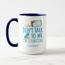 Personalisiert Blue Funny Funny Pharmaceuticals/ T Zweifarbige Tasse